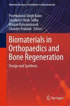 Biomaterials in Orthopaedics and Bone Regeneration - MPHOnline.com