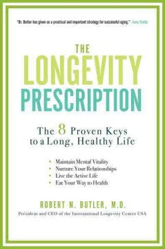 The Longevity Prescription - The 8 Proven Keys to a Long, Healthy Life  (1) - MPHOnline.com