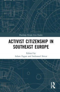 Activist Citizenship in Southeast Europe - MPHOnline.com