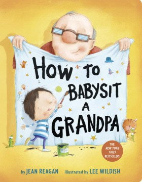 How to Babysit a Grandpa   (BRDBK REI) - MPHOnline.com