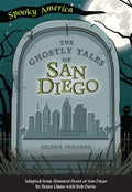 The Ghostly Tales of San Diego - MPHOnline.com