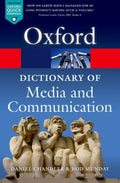 A Dictionary of Media and Communication (Oxford Quick Reference) - MPHOnline.com