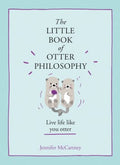 The Little Book of Otter Philosophy - MPHOnline.com