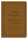 1,000 Prayers For Difficult Times - MPHOnline.com