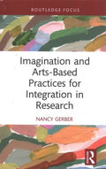 Imagination and Arts-Based Practices for Integration in Research - MPHOnline.com