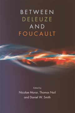 Between Deleuze and Foucault - MPHOnline.com