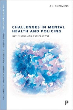 Challenges in Mental Health and Policing - MPHOnline.com