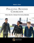 Policing Beyond Coercion - MPHOnline.com