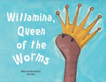 Willamina, Queen of the Worms - MPHOnline.com