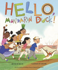 Hello, Mandarin Duck! - MPHOnline.com