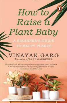 How to Raise a Plant Baby - MPHOnline.com