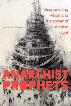 Anarchist Prophets - MPHOnline.com