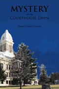 Mystery on the Courthouse Lawn - MPHOnline.com