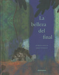 La belleza del final/ The Beauty of the End - MPHOnline.com