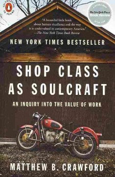 Shop Class as Soulcraft - MPHOnline.com