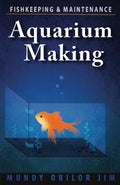 Aquarium Making - MPHOnline.com