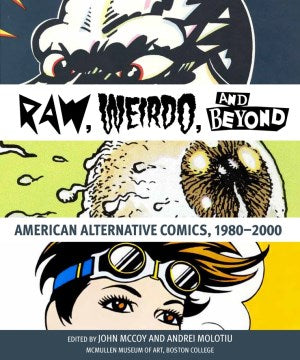 Raw, Weirdo, and Beyond - MPHOnline.com