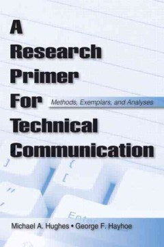 A Research Primer for Technical Communication - MPHOnline.com