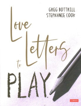 Love Letters to Play - MPHOnline.com