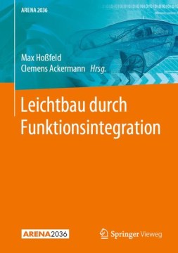 Leichtbau Durch Funktionsintegration - MPHOnline.com