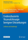 Evidenzbasierte Viszeralchirurgie Benigner Erkrankungen - MPHOnline.com