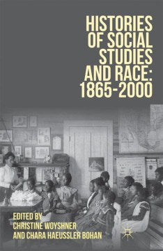 Histories of Social Studies and Race - MPHOnline.com