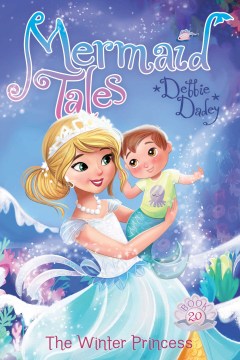 Mermaid Tales 20: The Winter Princess - MPHOnline.com