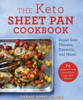 The Keto Sheet Pan Cookbook - MPHOnline.com