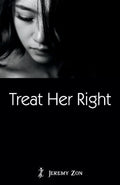 Treat Her Right - MPHOnline.com