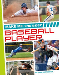 Make Me the Best Baseball Player - MPHOnline.com