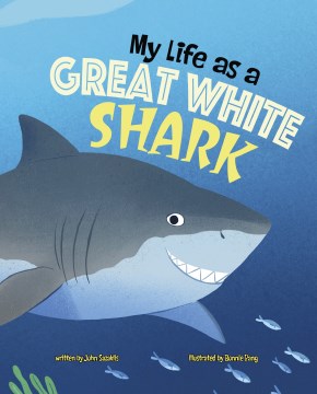 My Life As a Great White Shark - MPHOnline.com