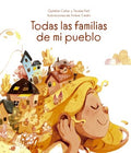 Todas las familias de mi pueblo / All The Families Of My Town - MPHOnline.com