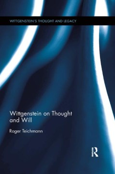 Wittgenstein on Thought and Will - MPHOnline.com