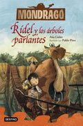 R?del y los ?rboles parlantes/ Ridel and the Talking Trees - MPHOnline.com