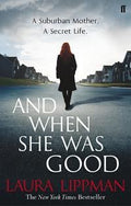 And When She Was Good - MPHOnline.com