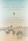 The Way to Rainy Mountain - MPHOnline.com