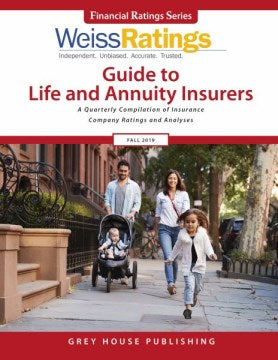 Weiss Ratings' Guide to Life and Annuity Insurers, Fall 2019 - MPHOnline.com