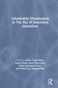 Information Visualization in the Era of Innovative Journalism - MPHOnline.com