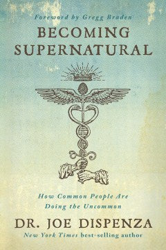 Becoming Supernatural - MPHOnline.com