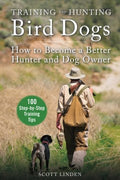 Training and Hunting Bird Dogs - MPHOnline.com