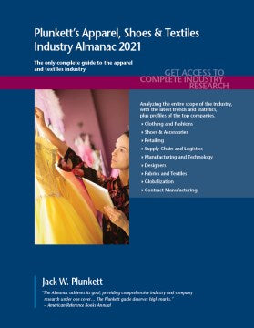 Plunkett's Apparel, Shoes & Textiles Industry Almanac 2021 - MPHOnline.com