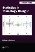 Statistics in Toxicology Using R - MPHOnline.com