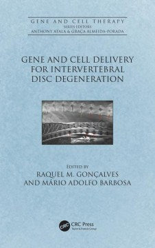 Gene and Cell Delivery for Intervertebral Disc Degeneration - MPHOnline.com