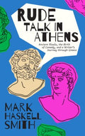 Rude Talk in Athens - MPHOnline.com