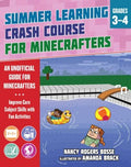 Summer Learning Crash Course for Minecrafters, Grades 3-4 - MPHOnline.com