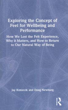 Exploring the Concept of Feel for Wellbeing and Performance - MPHOnline.com