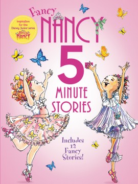 Fancy Nancy: 5-Minute Fancy Nancy Stories - MPHOnline.com