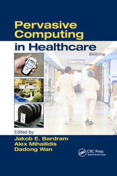 Pervasive Computing in Healthcare - MPHOnline.com