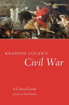 Reading Lucan's Civil War - MPHOnline.com