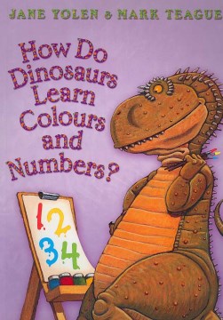 How Do Dinosaurs: Learn Colours & Numbers - MPHOnline.com